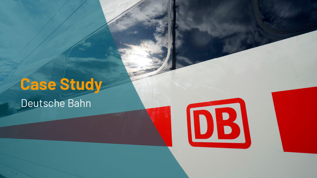 Deutsche Bahn Case Study