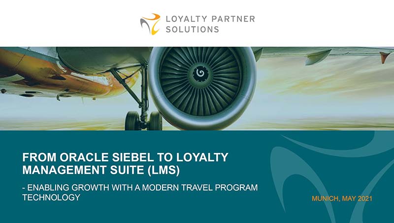 Loyalty Partner Solutions from Oracle Siebel to Loyalty Managment Suite (LMS) whitepaper preview